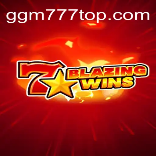 Descubra o Empolgante Mundo de BlazingWins no GGM777.COM