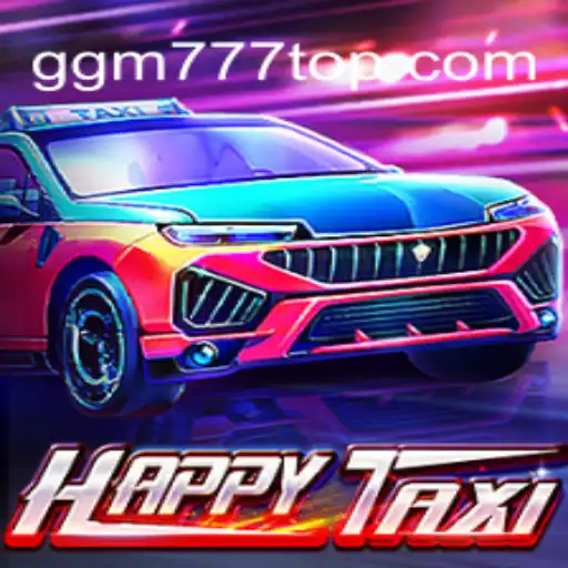 Explorando o Jogo HappyTaxi e as Inovações da GGM777.COM